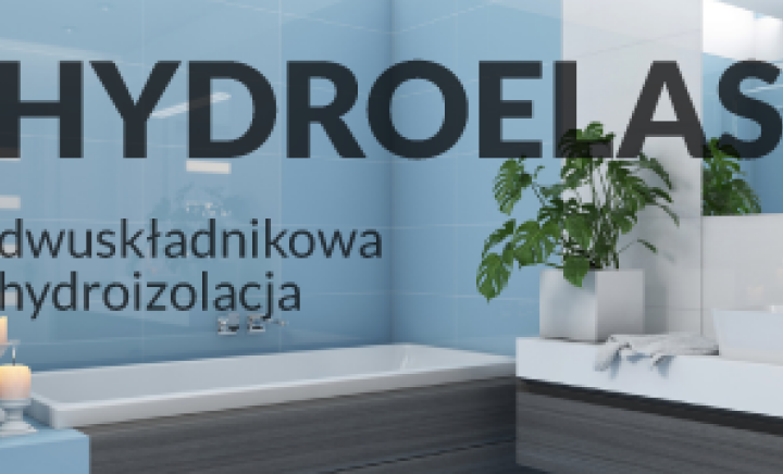 Nowość! Hydroelaston